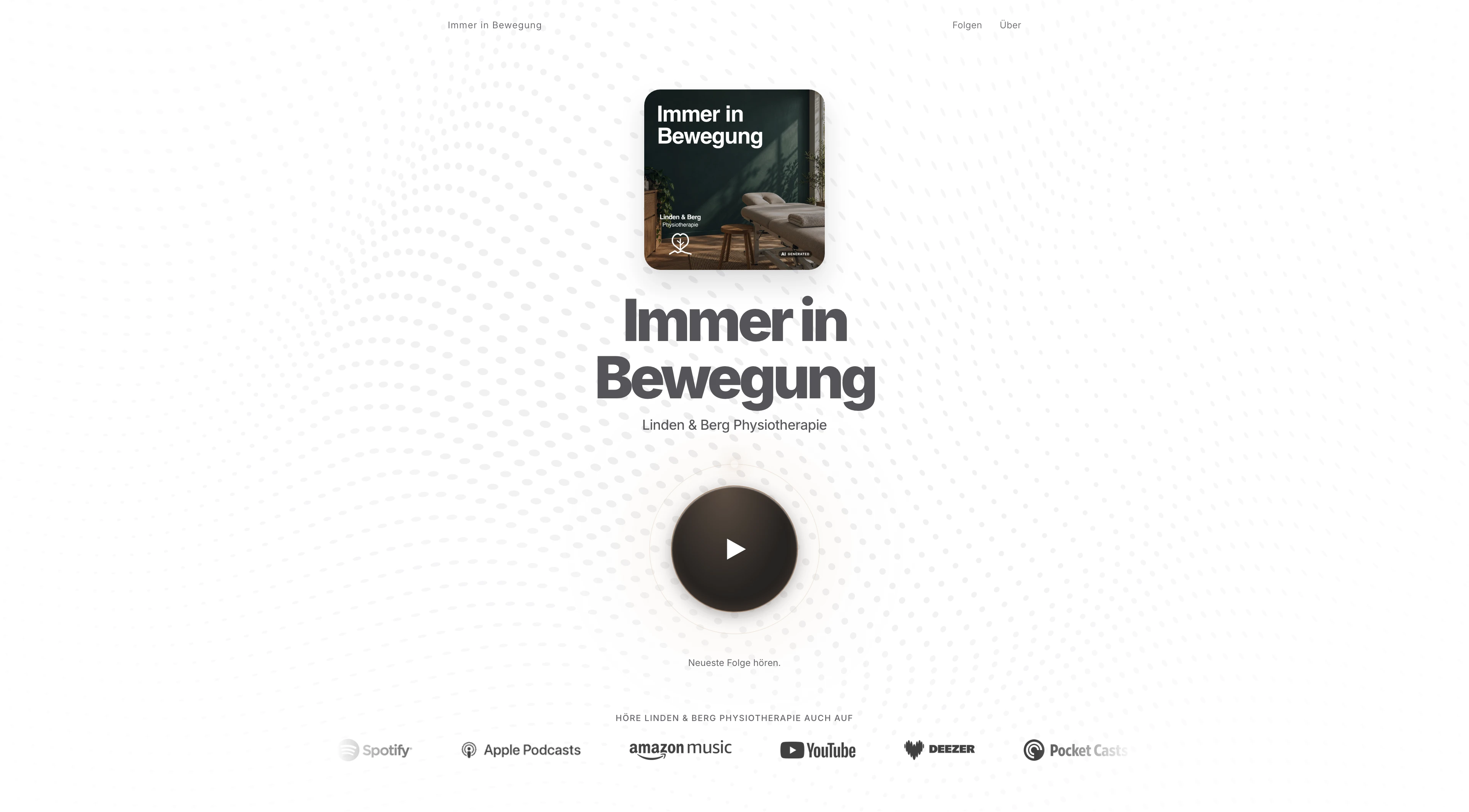 Startseite des Beispielpodcasts Immer in Bewegung mit Cover, Player und Streaming-Plattformen