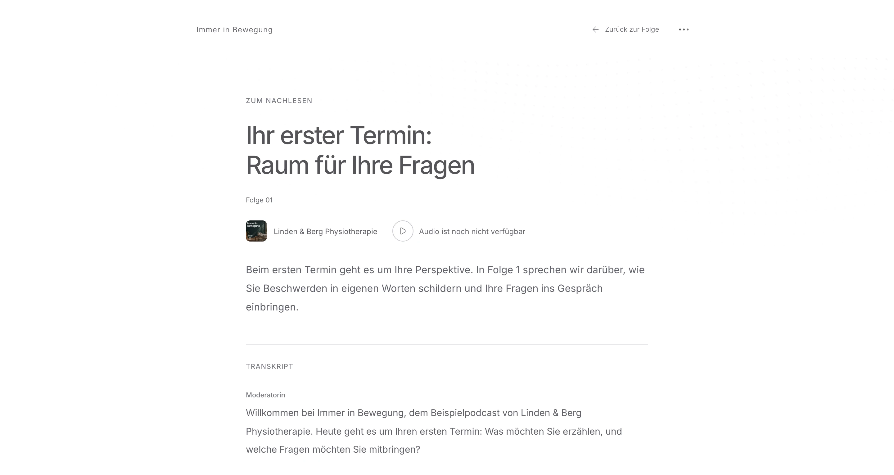 Transkript-Ausschnitt der Beispielfolge 1: Ihr erster Termin – Raum für Ihre Fragen, von Linden & Berg Physiotherapie
